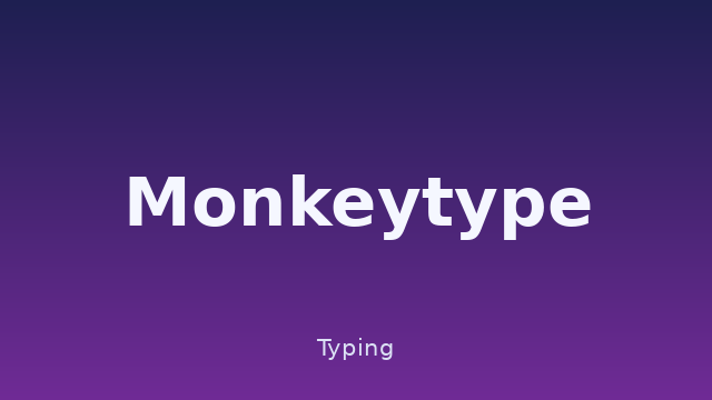 Monkeytype